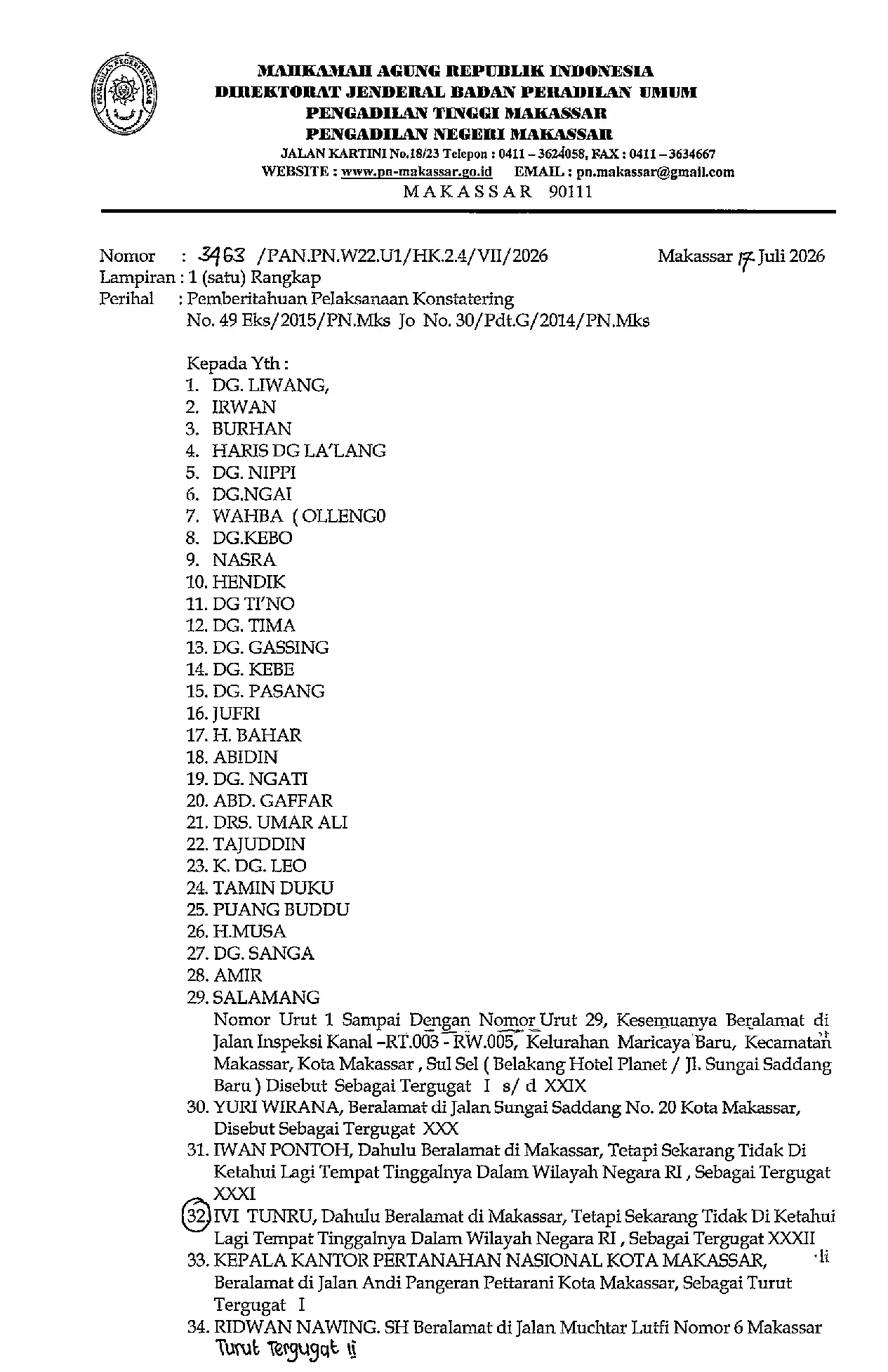Pemberitahuan Pelaksanaan Konstatering dalam perkara Nomor 49 Eks/2015/PN.Mks Jo No. 30/Pdt.G/2014/PN.Mks